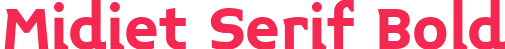 Midiet Serif Bold